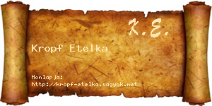 Kropf Etelka névjegykártya